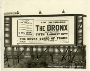 Image of a billboard saying the Bronx is the nation's fifth largest city. It has information about its population, and the contact info for the Board of Trade.